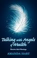 Télécharger le livre :  Talking with Angels of Wealth
