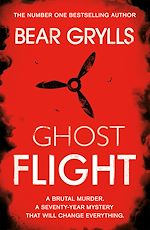 Télécharger le livre :  Bear Grylls: Ghost Flight