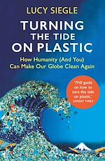 Télécharger le livre :  Turning the Tide on Plastic