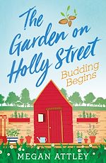 Télécharger le livre :  The Garden on Holly Street Part Two