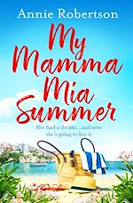 Télécharger le livre :  My Mamma Mia Summer