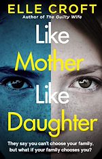 Télécharger le livre :  Like Mother, Like Daughter