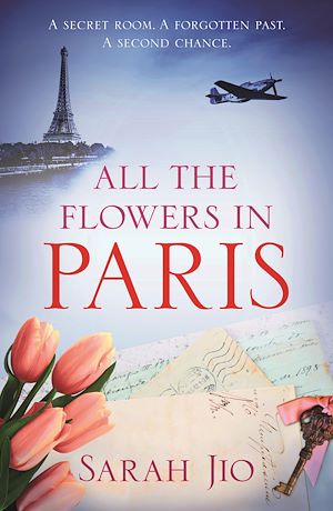Téléchargez le livre :  All the Flowers in Paris