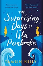 Télécharger le livre :  The Surprising Days of Isla Pembroke