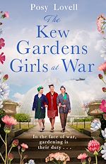 Télécharger le livre :  The Kew Gardens Girls at War