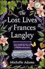 Télécharger le livre :  The Lost Lives of Frances Langley