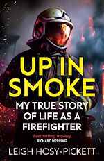 Télécharger le livre :  Up In Smoke - Stories From a Life on Fire