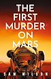 Télécharger le livre :  The First Murder On Mars