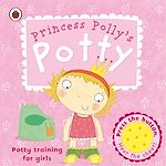 Télécharger le livre :  Princess Polly's Potty: A Ladybird potty training book