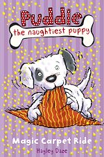 Télécharger le livre :  Puddle the Naughtiest Puppy: Magic Carpet Ride