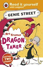 Télécharger le livre :  Mrs Kramer, Dragon Tamer: Genie Street: Ladybird Read it yourself