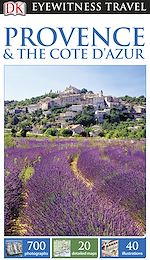 Télécharger le livre :  DK Eyewitness Travel Guide: Provence & The Cote d'Azur