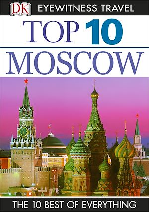 Téléchargez le livre :  DK Top 10 Moscow