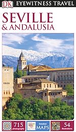 Télécharger le livre :  DK Eyewitness Travel Guide: Seville & Andalusia
