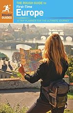 Télécharger le livre :  The Rough Guide to First-Time Europe