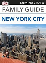 Télécharger le livre :  Eyewitness Travel Family Guide New York City
