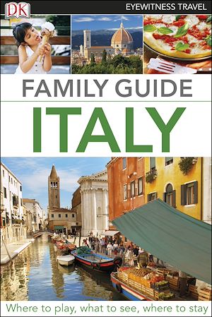 Téléchargez le livre :  Eyewitness Travel Family Guide Italy