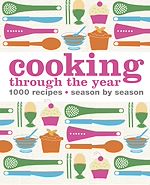 Télécharger le livre :  Cooking Through the Year