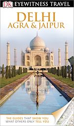 Download this eBook DK Eyewitness Travel Guide: Delhi, Agra & Jaipur