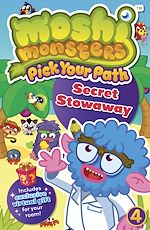 Download this eBook Moshi Monsters: Pick Your Path 4: Secret Stowaway!
