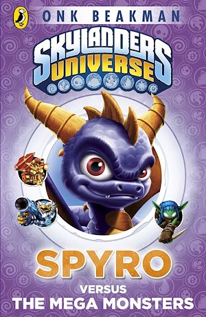 Download the eBook: Skylanders Mask of Power: Spyro versus the Mega Monsters
