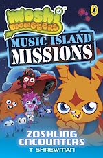 Download this eBook Moshi Monsters: Music Island Missions: Zoshling Encounters
