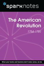 Download this eBook American Revolution (SparkNotes History Note)