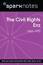 Download this eBook The Civil Rights Era (SparkNotes History Note)