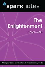 Download this eBook The Enlightenment (1650-1800) (SparkNotes History Note)