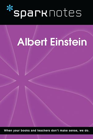 Télécharger le livre :  Albert Einstein (SparkNotes Biography Guide)
