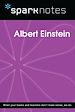 Télécharger le livre :  Albert Einstein (SparkNotes Biography Guide)