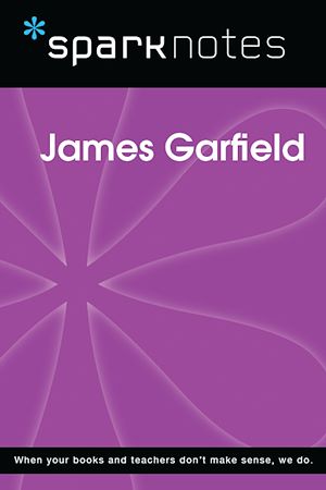 Télécharger le livre :  James Garfield (SparkNotes Biography Guide)