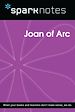 Télécharger le livre :  Joan of Arc (SparkNotes Biography Guide)