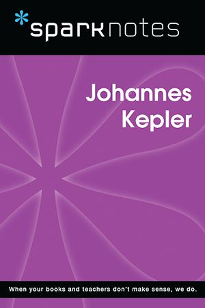 Télécharger le livre :  Johannes Kepler (SparkNotes Biography Guide)