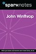 Télécharger le livre :  John Winthrop (SparkNotes Biography Guide)