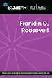 Télécharger le livre :  Franklin D. Roosevelt (SparkNotes Biography Guide)