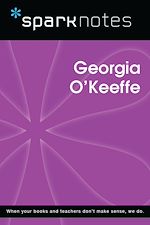 Télécharger le livre :  Georgia O'Keeffe (SparkNotes Biography Guide)