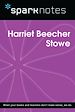 Télécharger le livre :  Harriet Beecher Stowe (SparkNotes Biography Guide)