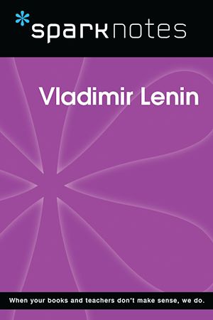Télécharger le livre :  Vladimir Lenin (SparkNotes Biography Guide)
