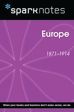 Download this eBook Europe (1871-1914) (SparkNotes History Note)
