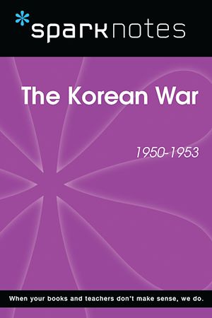 Download the eBook: The Korean War (1950-1953) (SparkNotes History Note)