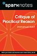 Télécharger le livre :  Critique of Practical Reason (SparkNotes Philosophy Guide)