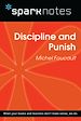 Télécharger le livre :  Discipline and Punish (SparkNotes Philosophy Guide)