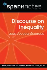 Download this eBook Discourse on Inequality (SparkNotes Philosophy Guide)