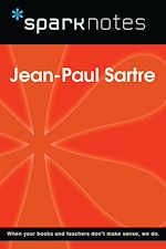 Download this eBook Jean-Paul Sartre (SparkNotes Philosophy Guide)