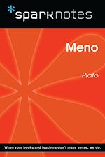 Download this eBook Meno (SparkNotes Philosophy Guide)