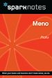 Télécharger le livre :  Meno (SparkNotes Philosophy Guide)