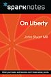 Télécharger le livre :  On Liberty (SparkNotes Philosophy Guide)