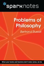 Download this eBook Problems of Philosophy (SparkNotes Philosophy Guide)