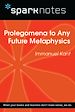 Télécharger le livre :  Prolegomena to Any Future Metaphysics (SparkNotes Philosophy Guide)